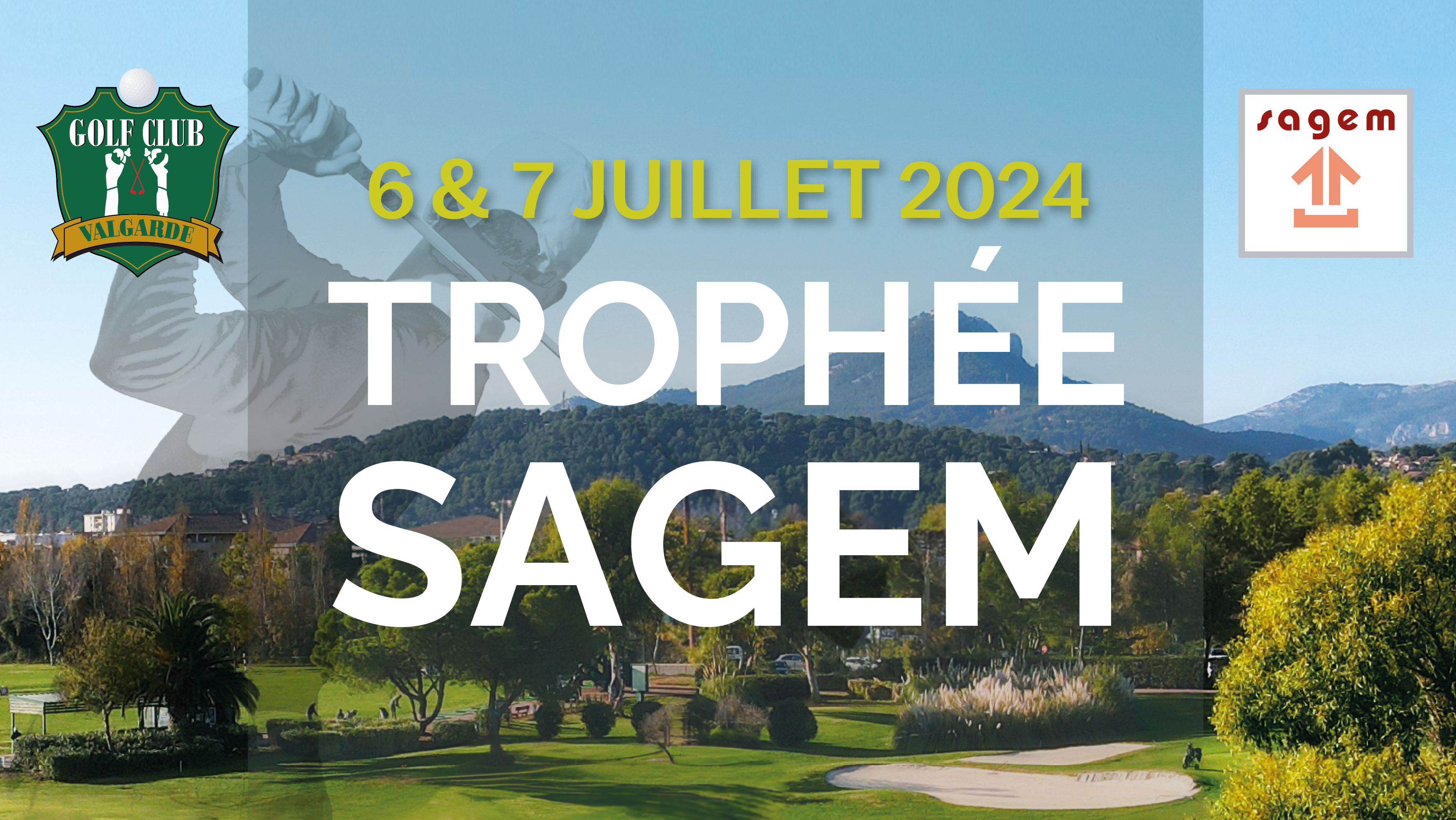 TROPHEE SAGEM 2024 – 6 et 7 juillet
